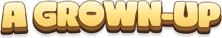A grown-up